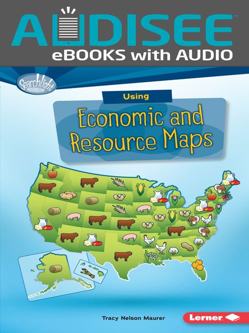 Title details for Using Economic and Resource Maps by Tracy Nelson Maurer - Wait list